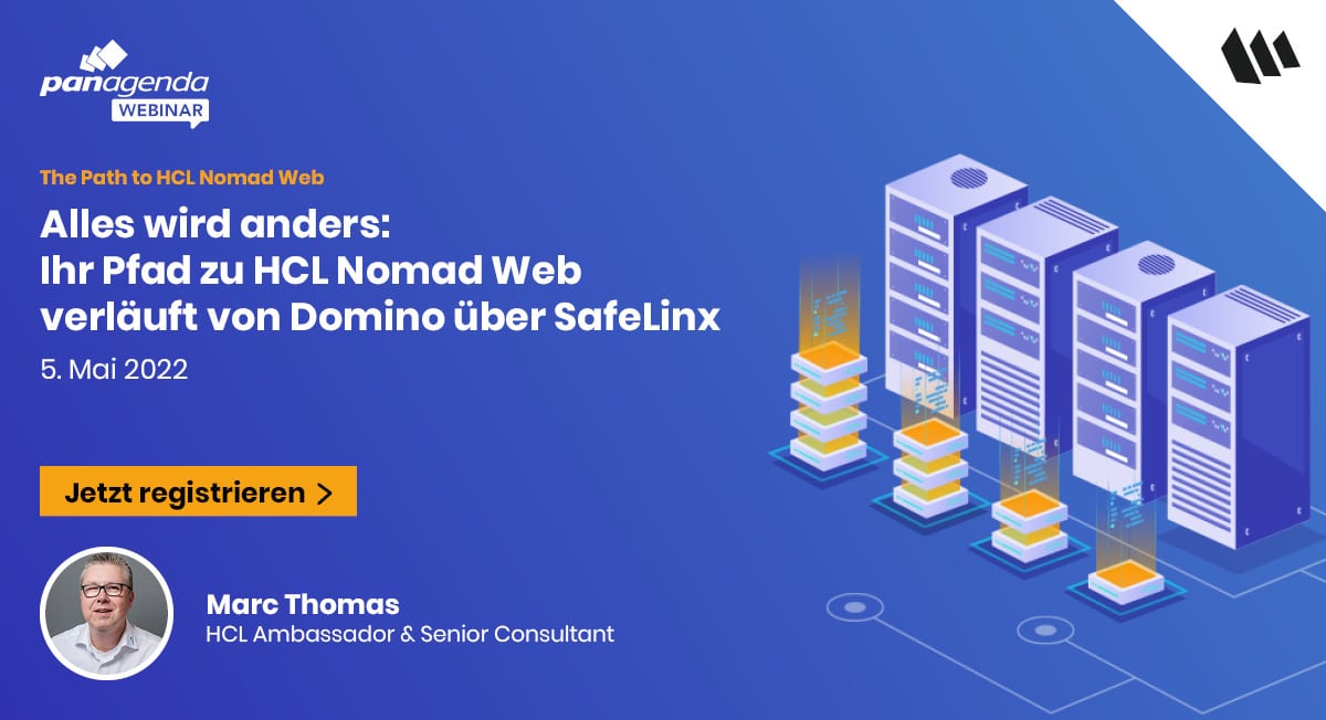 Thumbnail - #1 Alles wird anders: Ihr Pfad zu HCL Nomad Web verläuft von Domino über SafeLinx