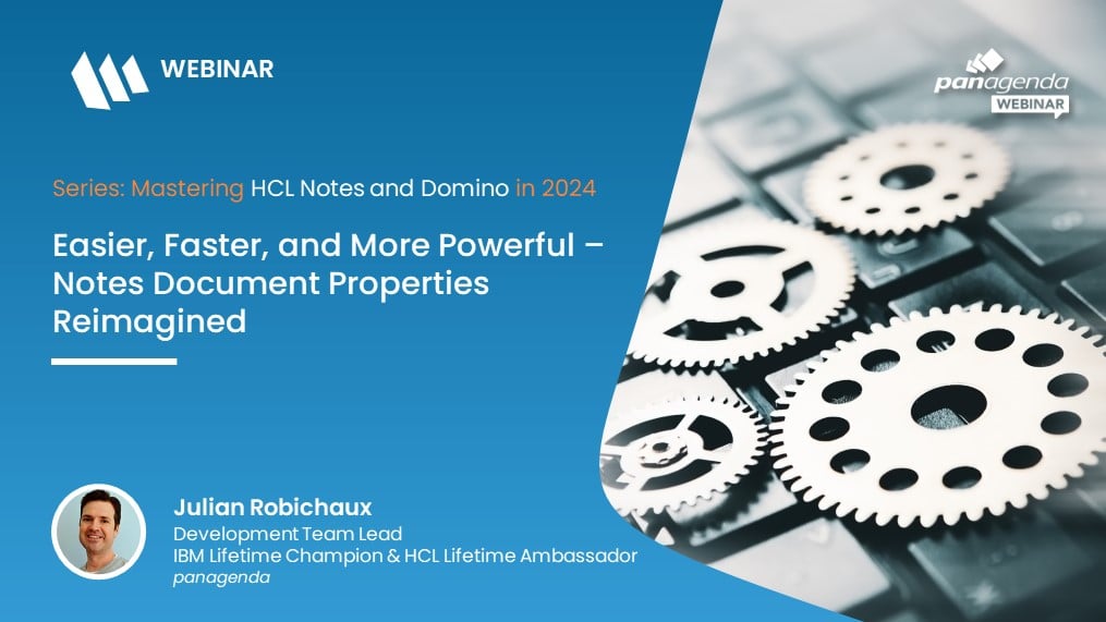 Easier, Faster, and More Powerful – Notes Document Properties Reimagined