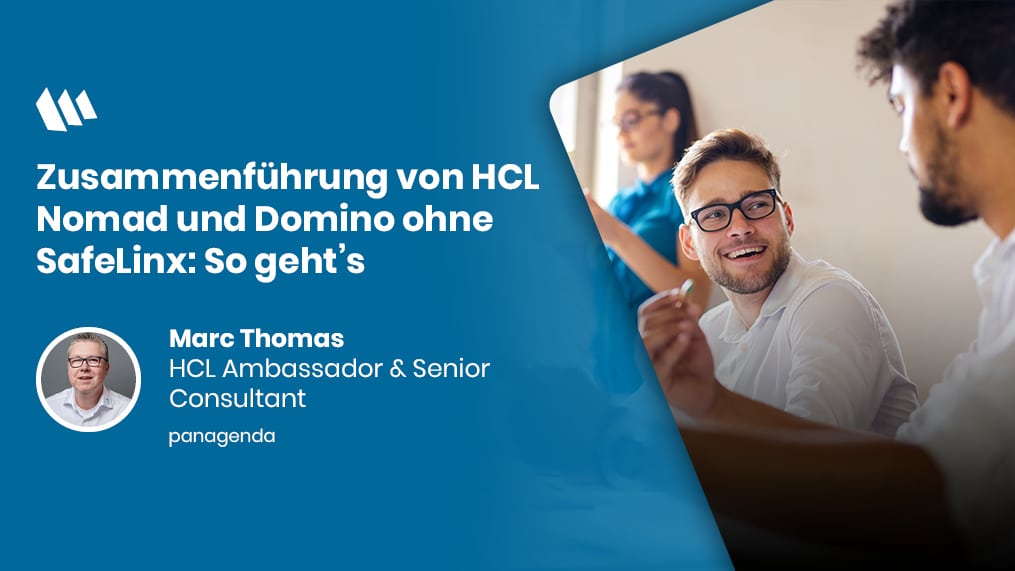 Zusammenführung von HCL Nomad Web und Domino ohne SafeLinx: So geht's