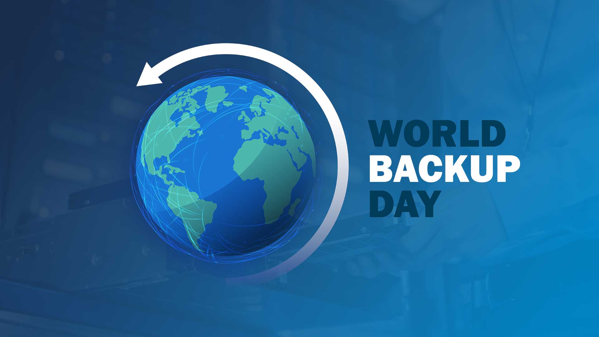 7 Best Practices for You at World Backup Day
